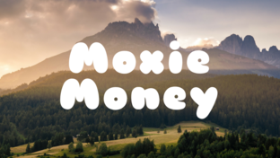 Moxie MONEY