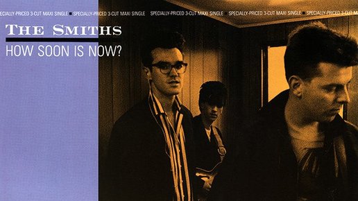 Картинка: История одной песни: The Smiths - How Soon Is Now?