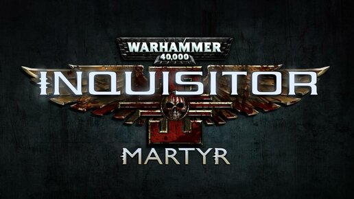 Картинка: Очищаем мир от нечисти в Warhammer 40,000: Inquisitor - Martyr